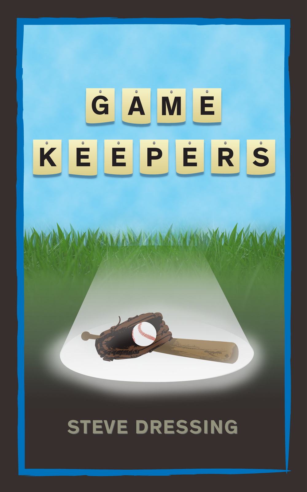 Game Keepers by Steve Dressing, cover