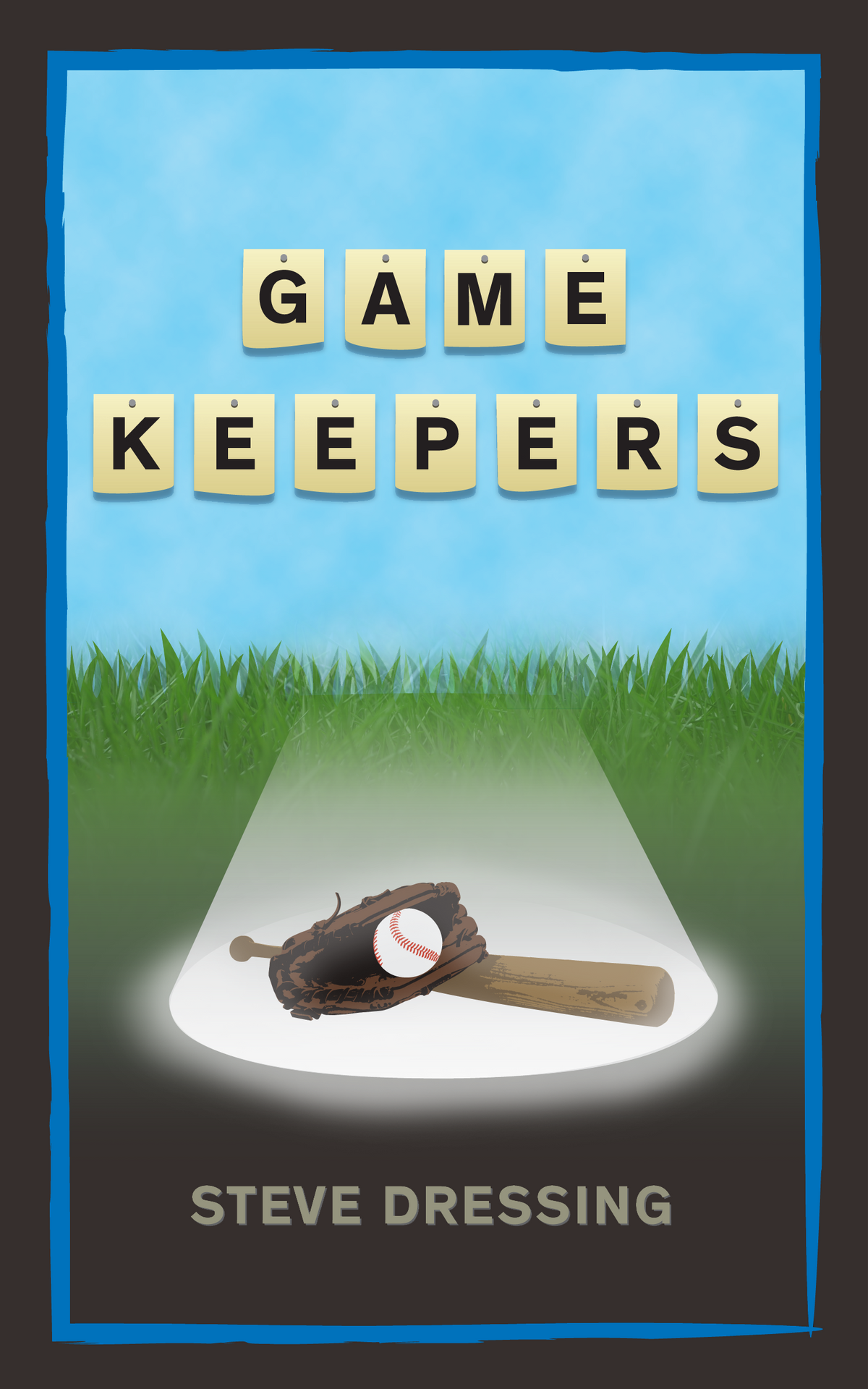 Game Keepers by Steve Dressing, cover